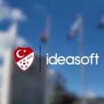 Türkiye Futbol Federasyonu E-Ticaret Sitesi Artık IdeaSoft’a Emanet!